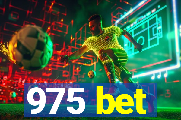 975 bet